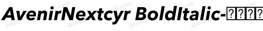 AvenirNextcyr BoldItalic字体转换